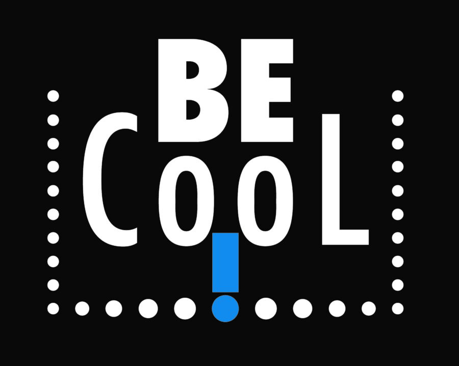 Be Cool